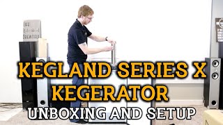 Kegland Series X Kegerator Unboxing And Setup [upl. by Nessah]