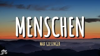 Max Giesinger  Menschen Lyrics [upl. by Ellener886]