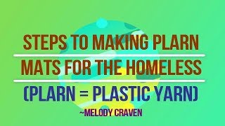 How to Make Plarn for Making BlanketsMats for the Homeless [upl. by Ethe]