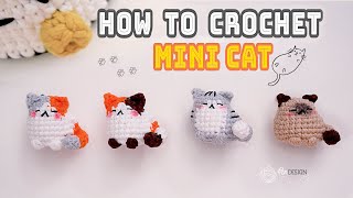 How to Crochet  Low Sew mini cat amigurumi pattern  迷你猫钩针编织 [upl. by Celeste]