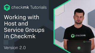 Working with Host and Service Groups in Checkmk CMKTutorial [upl. by Leunamne906]