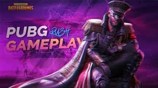 PUBG MOBILE RUSH GGAMEPLAY [upl. by Aicsile919]