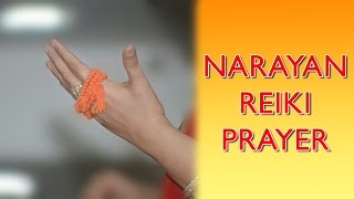 Narayan Reiki Satsang Parivaars Daily Prayer  नारायण रेकी सत्संग परिवार की नित्य प्रार्थना [upl. by Nagaet]