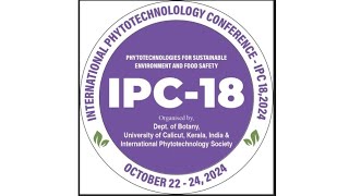 International Phytotechnology Conference [upl. by Rutan]