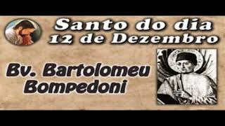 Beato Bartolomeu Bompedoni [upl. by Tema]