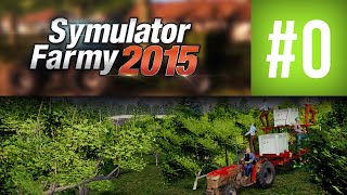 Symulator Farmy 2015  PREZENTACJA Live 1 [upl. by Thapa]