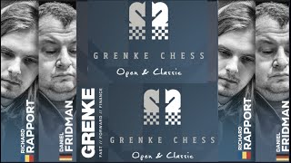 GRENKE Chess Classic and Open 2024 Round 10 Richard Rapport Vs Daniel Fridman [upl. by Anirrok]