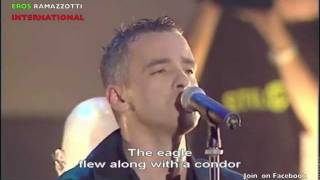 EROS RAMAZZOTTI INTERNATIONAL L Aquila e il condor Live Official [upl. by Dudden305]