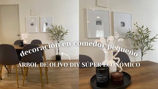 🌱DECORACIÓN DE COMEDOR PEQUEÑO🌿ÁRBOL DE OLIVO DIY SÚPER ECONÓMICO 🔨🪚 ideas para comedor pequeño [upl. by Handal586]