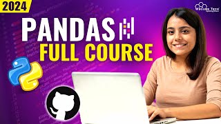 PANDAS Full Course with PRACTICAL 2024  Learn Python Pandas in 1 Hour [upl. by Mylander463]