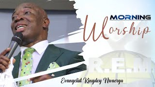 Morning Worship  Evang Kingsley Nwaorgu [upl. by Lewak]