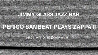 Perico Sambeat Plays Zappa II at Jimmy Glass Jazz [upl. by Ange]