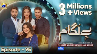 Baylagaam Mega Episode 95  Eng Sub  Digitally Presented by Aquafina  31st December 2023 [upl. by Fabyola460]