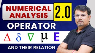 Numerical Analysis  Definition and Relation Between Numerical Operators by GP Sir [upl. by Monk]