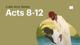 The Apostle Paul Acts 812 [upl. by Ijic514]