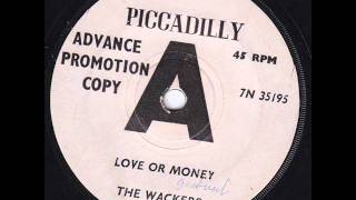 The Wackers  Love or Money 1965 45rpm [upl. by Anna-Diane]