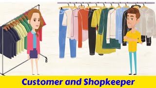 Customer and Shopkeeper  Dialogue between Customer and Shopkeeper  English Conversation [upl. by Esikram964]