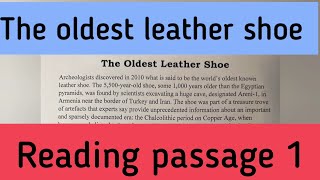 The oldest leather shoe reading passage 1 [upl. by Akselaw]