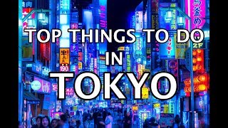 Top Things To Do in Tokyo Japan 4K [upl. by Suivat]