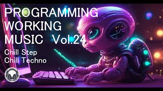 Chillstep Working Programming Music BGM vol24 [upl. by Mraz664]