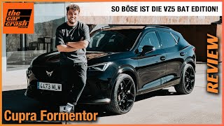 Cupra Formentor im Test 2024 So BÖSE ist die VZ5 BAT Edition Fahrbericht  Review  Preis ABT Kit [upl. by Pavkovic]