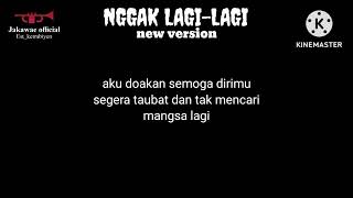 nggak lagilagi  new version   Jakawae feat Aicrew band [upl. by Laforge]