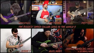 the biggest shred collab song in the world 2 [upl. by Aubert242]