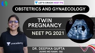 Twin pregnancy  NEET PG 2021  Dr Deepika Gupta [upl. by Sotnas916]