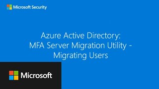 Azure Active Directory  Azure MFA server migration  Migrating Users [upl. by Adal]