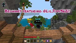 Playing Bedwars With LILJIMY3621 [upl. by Ahsiuq]