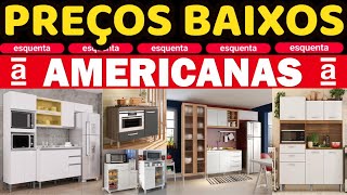 PREÇOS BAIXOS DE MÓVEIS PARA COZINHAS NAS AMERICANAS ACHADOS E OFERTAS DE COZINHA ARMÁRIOS FRUTEIRA [upl. by Atilol]