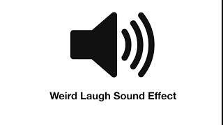 Weird Laugh Meme Sound Effect [upl. by Tor]