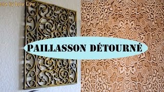 DIY Relooking et détournement du paillasson décoration facile [upl. by Esinned209]