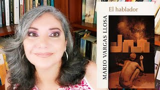 EL HABLADOR  MARIO VARGAS LLOSA  RESEÑA TampL [upl. by Garvin]