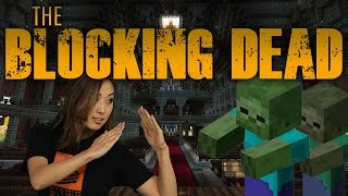 BLOCKING DEAD IN MINECRAFT MariCraft [upl. by Adnawed546]