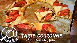 TARTE COURONNE THON FETA TOMATES SECHEES 115 [upl. by Reitman695]