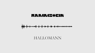 Rammstein  Hallomann [upl. by Hervey]