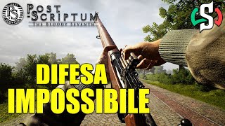 UNA DIFESA IMPOSSIBILE  POST SCRIPTUM GAMEPLAY ITA [upl. by Tesil]