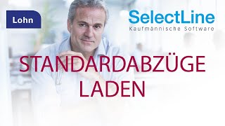 SelectLineLohn Standardabzüge laden [upl. by Norina278]