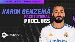 KARIM BENZEMA FACE FIFA 22 PROCLUBS  TUTORIAL  CAREER MODE  MODO CARRERA REAL MADRID FRANCE [upl. by Hatfield68]