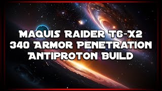 Star Trek Online Maquis Raider T6X2 340 Armor Penetration Antiproton build [upl. by Nomelif]