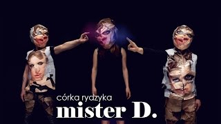 Mister D  Córka Rydzyka feat Kuba Wandachowicz [upl. by Rocca712]