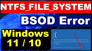 NTFS File System Blue Screen Error in Windows 11  10 Fixed [upl. by Parthenia]