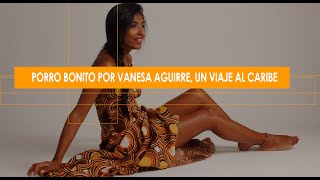 quotPORRO BONITOquot por VANESA AGUIRRE [upl. by Anilemrac]