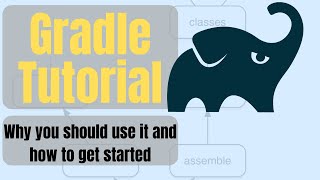 Gradle Tutorial  why you should use it and how to get started [upl. by Agan]