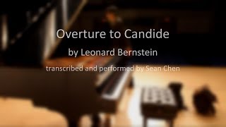 Candide Overture transcribed and performed by Sean Chen [upl. by Hgielrac]