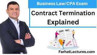 Contract Termination  Business Law  CPA Exam REG [upl. by Macintosh]