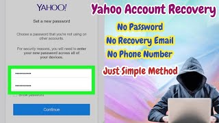 Yahoo mail old account recovery new trick 2024  Recover your Yahoo account without any Verification [upl. by Heid]