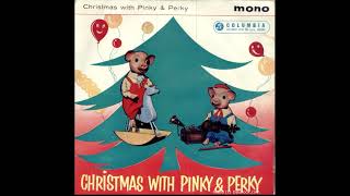 Pinky amp Perky  Christmas with EP  5 Christmas Cracker  1961 [upl. by Merete243]