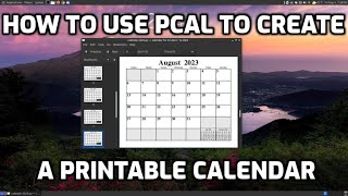 How To Use Pcal to Create a Printable Calendar [upl. by Rollecnahc]